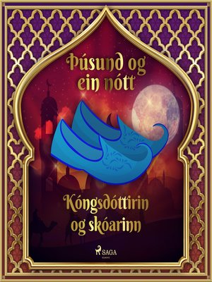 cover image of Kóngsdóttirin og skóarinn (Þúsund og ein nótt 21)